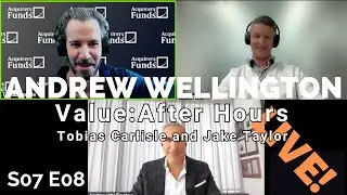 Deep value investor Andrew Wellington on predicting earnings, value multiples and Mag 7 | S07 E08