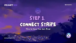 Step 1: How to Connect Stripe to PromptROI for Easy Payments | PromptROI