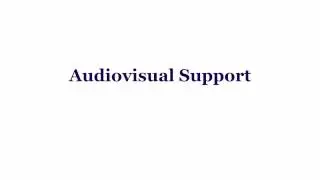 Intro. to Presentation Design - Audio Visual Support - Intro.