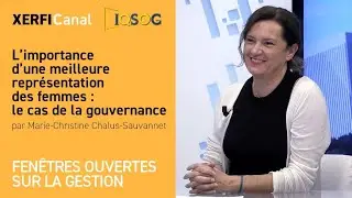 L’importance d’une meilleure représentation des femmes :  la gouvernance [MC Chalus-Sauvannet]