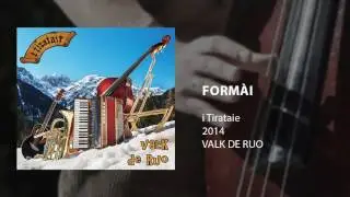 i Tirataie - Formài