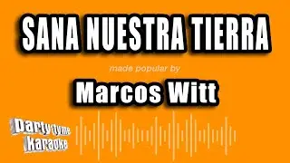 Marcos Witt - Sana Nuestra Tierra (Versión Karaoke)
