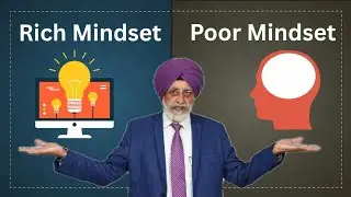 Rich vs Poor Mindset | Secrets to Success by Rajwant Singh Mohali | Property Gurukul