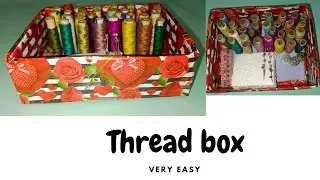 DIY thread storage box making from card board/how to make thread box