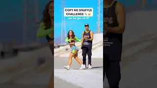 COPY ME SHUFFLE DANCE CHALLENGE 😱