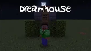 Dream house or дом мечты (Minecraft)