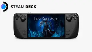 Lost Soul Aside на Steam Deck Oled Gameplay