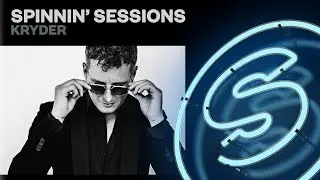 Spinnin&rsquo; Sessions Radio &ndash; Episode #575 | Kryder