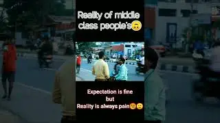 Reality of middle class life🙃🙂.. #expectations #real  #middle #class #boy #friends #family #pain