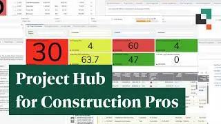 NEW! Project Hub: A Unified App for Construction Operations