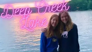 Deep Creek Lake  | Vacation Vlog   | abbey & campbell