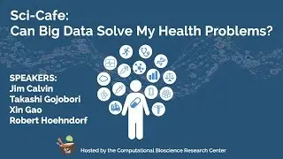 Sci-Caf&eacute;: Can Big Data Solve My Health Problems?