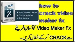 how to crack video maker fx|video maker fx crack|video maker fx full crack 2017