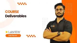 LabVIEW Beginner Course Deliverables | LabVIEW Introduction | LabVIEW Basics