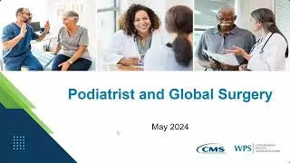 Podiatrists and Global Surgery
