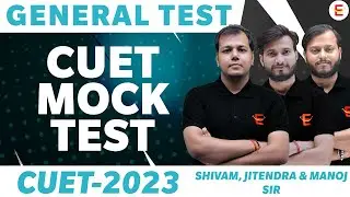 CUET General Test Mock Test 2023 | CUET Mock test - 4 | CUET 2023 General Test | CUET Eazily