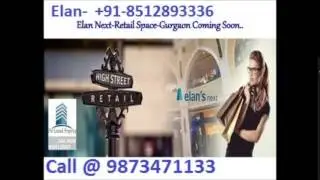 85I2893336 Elan Next By Elan sector 67 gurgaon retailand commercial