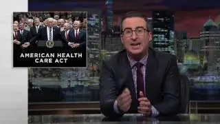 Obamacare VS Trumpcare - Best Of John Oliver