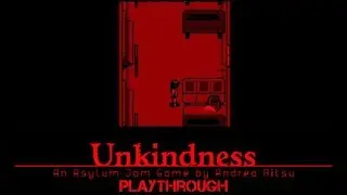 Unkindness - Playthrough (top-down adventure game)