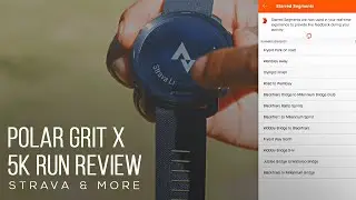 Polar Grit X Review︱5K Run Strava Live Segments Hill Splitter, Energy Sources  Fat vs Carbs︱techloto