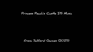 Princess Peach Castle DS Music (Low Pitched)