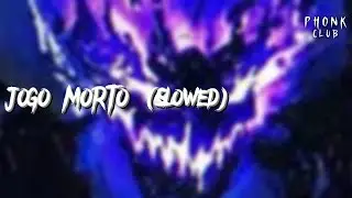 JOGO MORTO (Slowed)