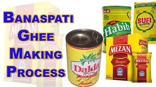 Banaspati Ghee Making Process