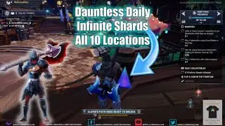 Dauntless Daily Infinite Shards Locations (All 10 & Alt Locations)