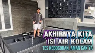 Prosedur Kolam Baru | Kolam Baru Isi Air