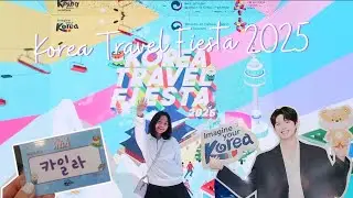 Korea Travel Fiesta 2025: Exploring Korean Culture in the Philippines | Kye Sees