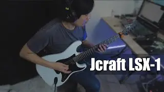 Jcraft LSX-1 (Scarified Intro Jam)