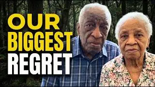 Married 60 Years... The Mistake that Haunts us Every Day (Don't Do this!)