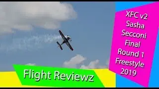 FlightReviewz XFCv2: Sacha Secconi, FINALS Round 1 - Freestyle (2019)