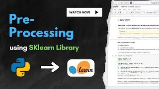 Preprocessing Using Scikit-Learn | Data Preprocessing for Machine Learning in Python