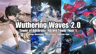 Wuthering Waves [2.0] - Tower of Adversity: Hazard Floor 1 Featuring Frazzle Spectro Rover