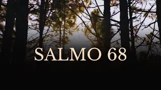 SALMO 68 - 
