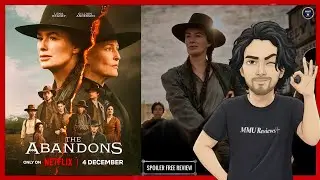 The Abandons (2025) Review || Explosive Western Crime Drama? || The Abandons Netflix Review