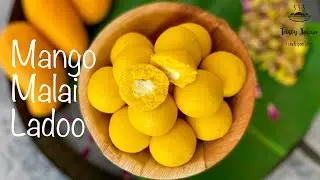 Mango Malai Ladoo recipe | Mango Malai sweet | Mango Mithai recipe | Malai Ladoo recipe