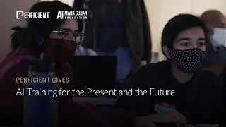 Perficient and the Mark Cuban Foundation: AI Training for the Present and the Future