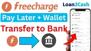 Freecharge PayLater to Bank Account | Freecharge PayLater Se Bank Me Paise Kaise Transfer Kare ?