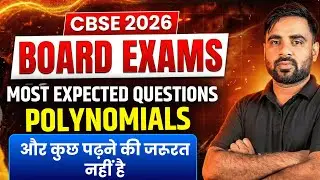 Class 10 Maths Chapter 2 Polynomials | Most Important Questions 2026 by Sachin Bhaiya