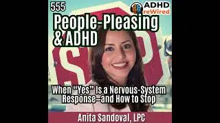 People Pleasing & ADHD: When 
