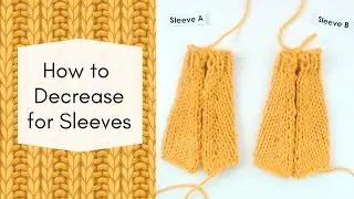How to Decrease on Knitted Sleeves