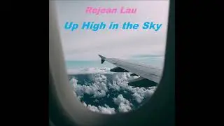 Up High in the Sky
