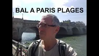 PARIS PLAGES 2019 BALS ET COURS DE DANSES- PROGRAMME DE DANSES PONT NEUF ET BASSIN VILLETTE