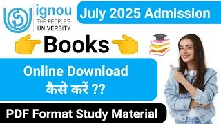 IGNOU Study Material Online Download कैसे करें 2025 | IGNOU Admission 2025 July Session Books