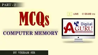 Computer Memory MCQs Part - 2 by Vikram Sir Ashoka's Digital Guru  Computer Most Important questions