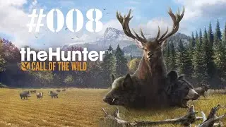 theHunter Call of the Wild Walkthrough #008