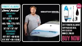 Fanatic Allwave Reveiw and SUP Package