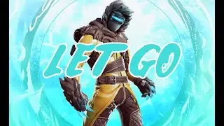Let Go 😪 (Fortnite Montage) - Edits by LMRC Rogue